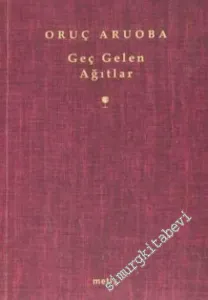 Geç Gelen Ağıtlar -         2023