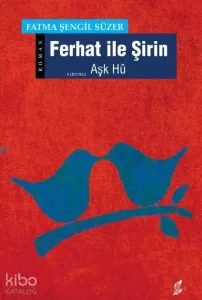 Ferhat ile Şirin (Aşk Hü)