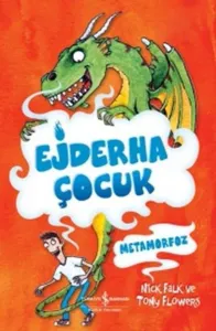 Ejderha Çocuk; Metamorfoz