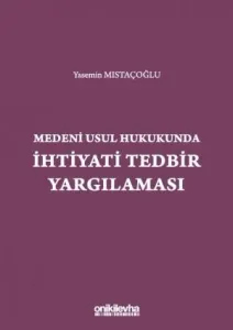 İhtiyati Tedbir Yargılaması
