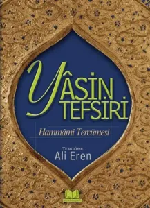 Yasini Serif Tefsiri Hammami Tercümesi