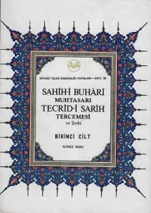 Sahih-i Buhari Muhtasarı Tecrid-i Sarih Tercemesi ve Şerhi 1. Cilt Tek Kitap
