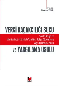 Vergi Kaçakçılığı Suçu ve Yargılama Usulü