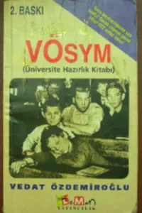 VÖSYM ( Üniversiteye Hazırlık Kitabı )