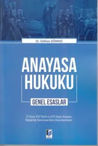 Anayasa Hukuku Genel Esaslar