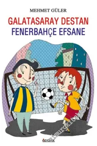 Galatasaray Destan Fenerbahçe Efsane -         2012