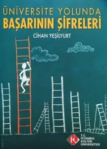 Üniversite Yolunda Başarının Şifreleri