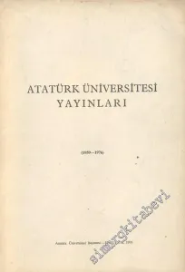 Atatürk Üniversitesi Yayınları ( 1959 - 1976 ) -