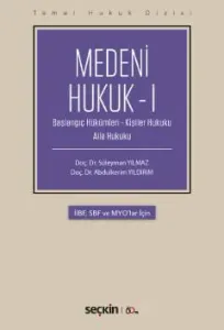 Medeni Hukuk – I