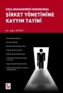 Şirket Yönetimine Kayyım Tayini 1
