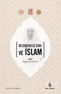 Gelenekselci Ekol ve İslam