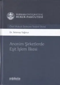 Anonim Şirketlerde Eşit İşlem İlkesi