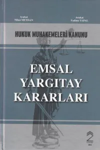 Hukuk Muhakemeleri Kanunu Emsal Yargıtay Kararları