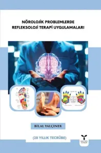 Nörolojik Problemlerde Refleksoloji Terapi Uygulamaları