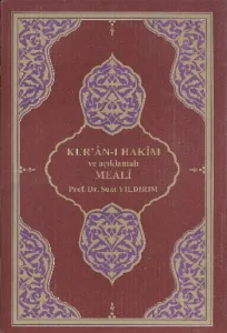 Kuran-ı Hakim ve Açıkmalı Meali (30 Cüz)