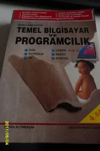 Uygulamalarla Temel Bilgisayar Ve Programcılık