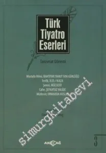 Türk Tiyatro Eserleri 3: Tanzimat Dönemi -         2013