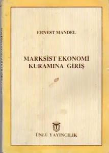 Marksist Ekonomi Kuramına Giriş