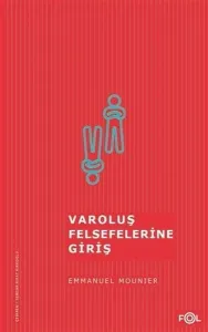 Varoluş Felsefelerine Giriş