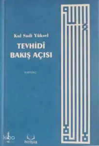 Tevhidi Bakış Açısı