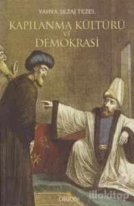 Kapılanma Kültürü ve Demokrasi