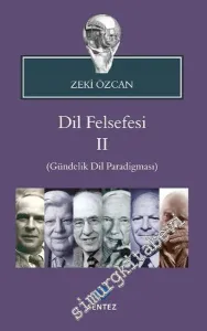 Dil Felsefesi 2 : Gündelik Dil Paradigması -         2016