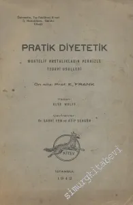 Pratik Diyetetik: Muhtelif Hastalıkların Denizle Tedavi Usulleri -