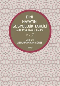 Dini Hayatın  Sosyolojik Tahlili