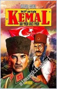 Ustura Kemal - Bin Yaşa Gazi Paşa -         2023