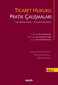 Ticaret Hukuku Pratik Çalışmaları