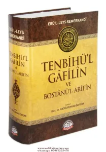 Tenbihü’l Gafilin ve Bostanü’l-Arifin