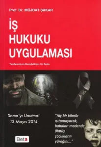 İş Hukuku Uygulaması
