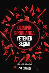 OLİMPİK SPORLARDA YETENEK SEÇİMİ
