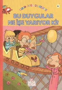 Akıl Küpü Kitaplar-6 Bu Duygular Ne İşe Yarıyor Ki