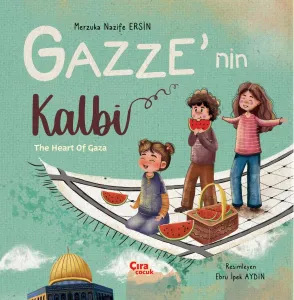 GAZZE'NİN KALBİ