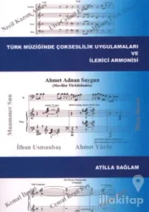 Türk Müziğinde Çokseslilik Uygulamaları ve İlerici Armonisi