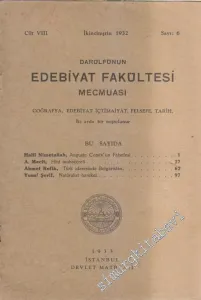 Darülfünun Edebiyat Fakültesi Mecmuası: İki Aylık Felsefe, İçtimaiyat, Tarih, Coğrafya Edebiyat Dergisi  - 6  8    İkinciteşrin