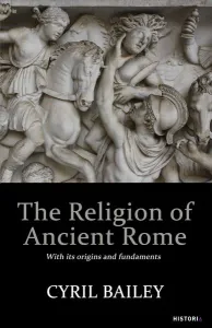 The Religion Of Ancient Rome
