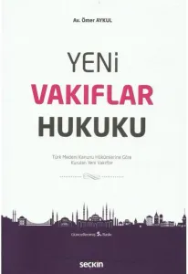 Yeni Vakıflar Hukuku