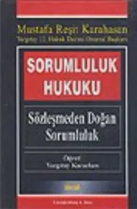 Sorumluluk Hukuku Sözleşmeden Doğan Sorumluluk
