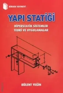 Birsen Yapı Statiği Hiperstatik Sistemler Teori ve Uygulamalar