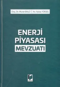 Enerji Piyasası Mevzuatı