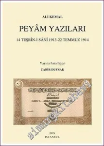 Peyam Yazıları (14 Teşrin-i Sani 1913 - 22 Temmuz 1914) (2 Cilt TAKIM) -        2021