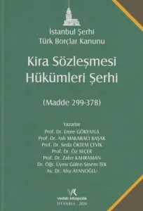 Kira Sözleşmesi Hükümleri Şerhi