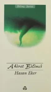 Ahiret Bilinci Ahiret Bilinci