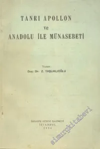 Tanrı Apollon ve Anadolu ile Münasebeti -        1954