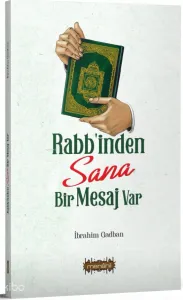 Rabb'inden Sana Bir Mesaj Var