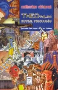 Theo'nun Kutsal Yolculuğu -        1999