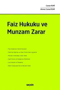 Faiz Hukuku ve Munzam Zarar