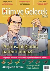 Bilim Ve Gelecek Dergisi Sayı: 202